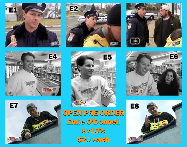 Clerks Customers - Ernie O'Donnell 8x10 (Open Pre-Order / Your Choice)