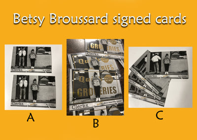Clerks Customers - Betsy Broussard signed CLERKS Cards