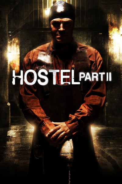 Hostel part 2 12x18 (B) dual signed by Richard Burgi & Roger Bart PRE ORDER (March 25')